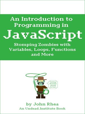 cover image of An Introduction to Programming in JavaScript